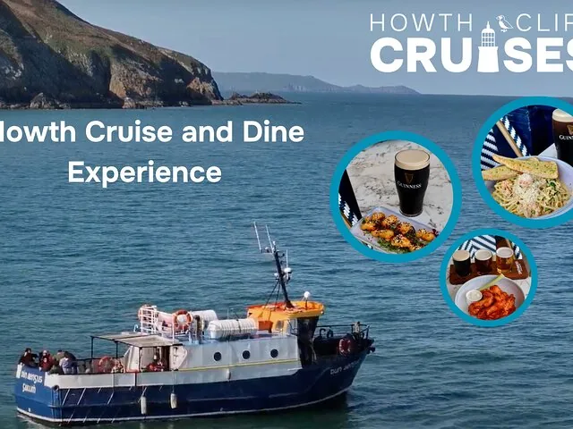 Collage showing a boat, text 'Howth Cruise and Dine', and food pictures